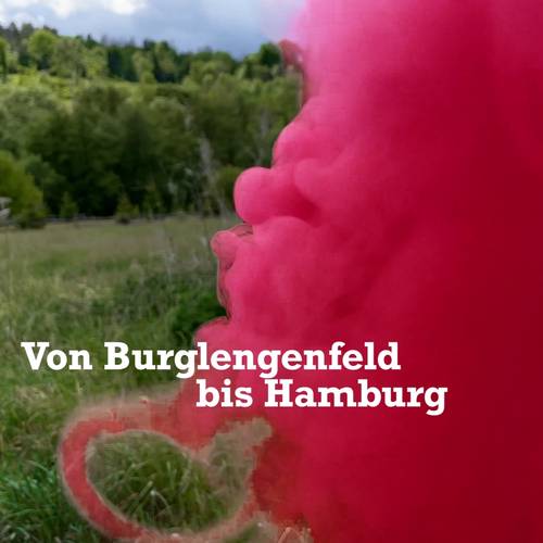 Von Burglengenfeld bis Hamburg - Single und Musikvideo Cover