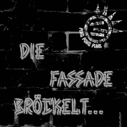 Die Fassade bröckelt Cover